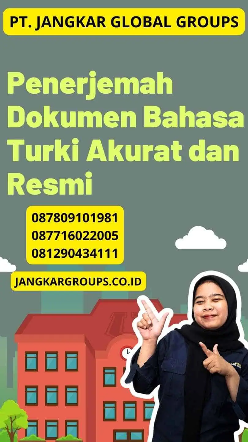 Penerjemah Dokumen Bahasa Turki Akurat dan Resmi