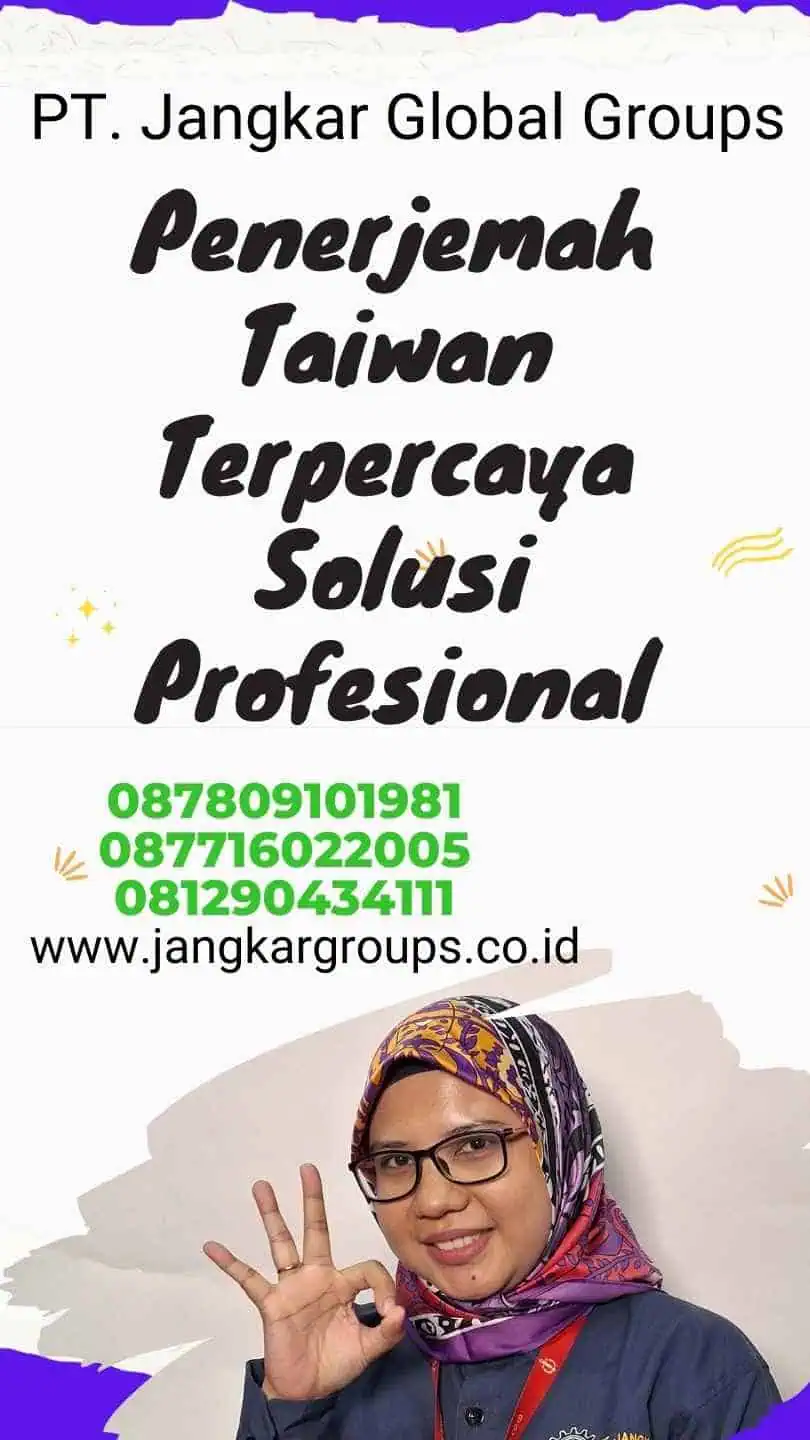 Penerjemah Taiwan Terpercaya Solusi Profesional