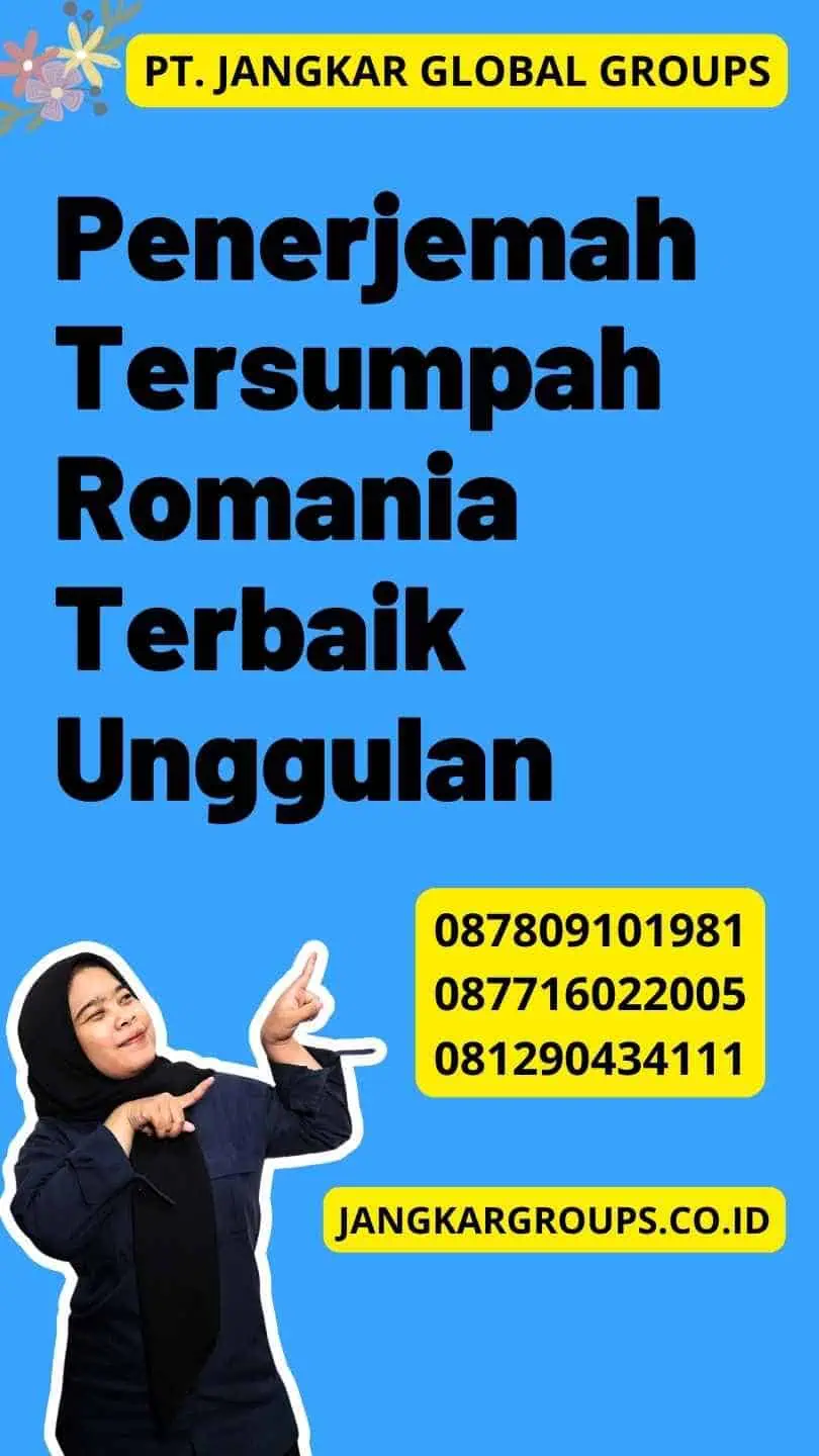 Penerjemah Tersumpah Romania Terbaik Unggulan