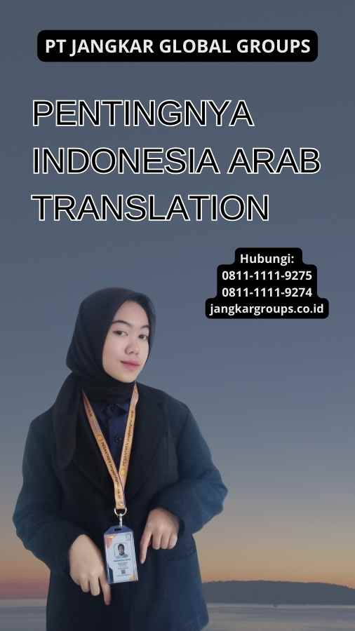 Pentingnya Indonesia Arab Translation