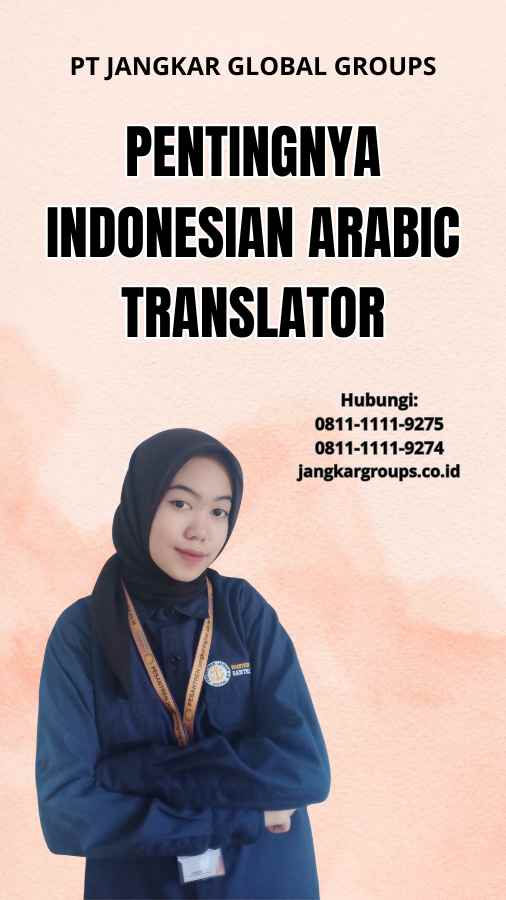Pentingnya Indonesian Arabic Translator