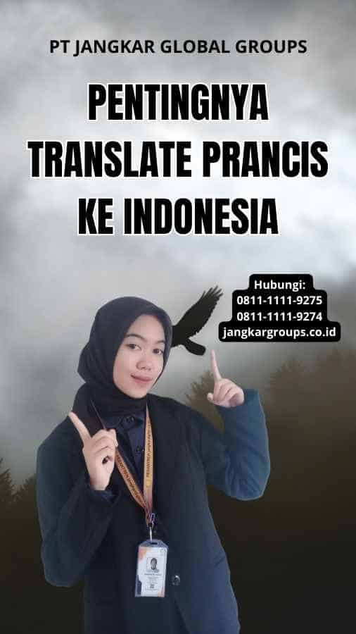 Pentingnya Translate Prancis Ke Indonesia