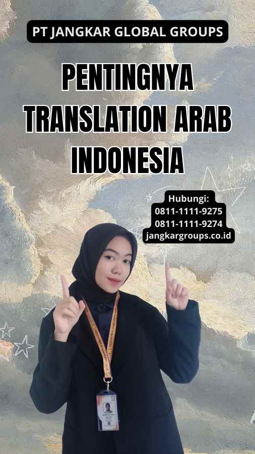 Pentingnya Translation Arab Indonesia
