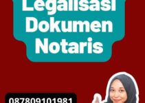 Persetujuan Legalisasi Dokumen Notaris