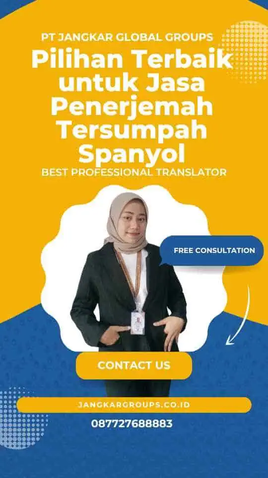 Pilihan Terbaik untuk Jasa Penerjemah Tersumpah Spanyol