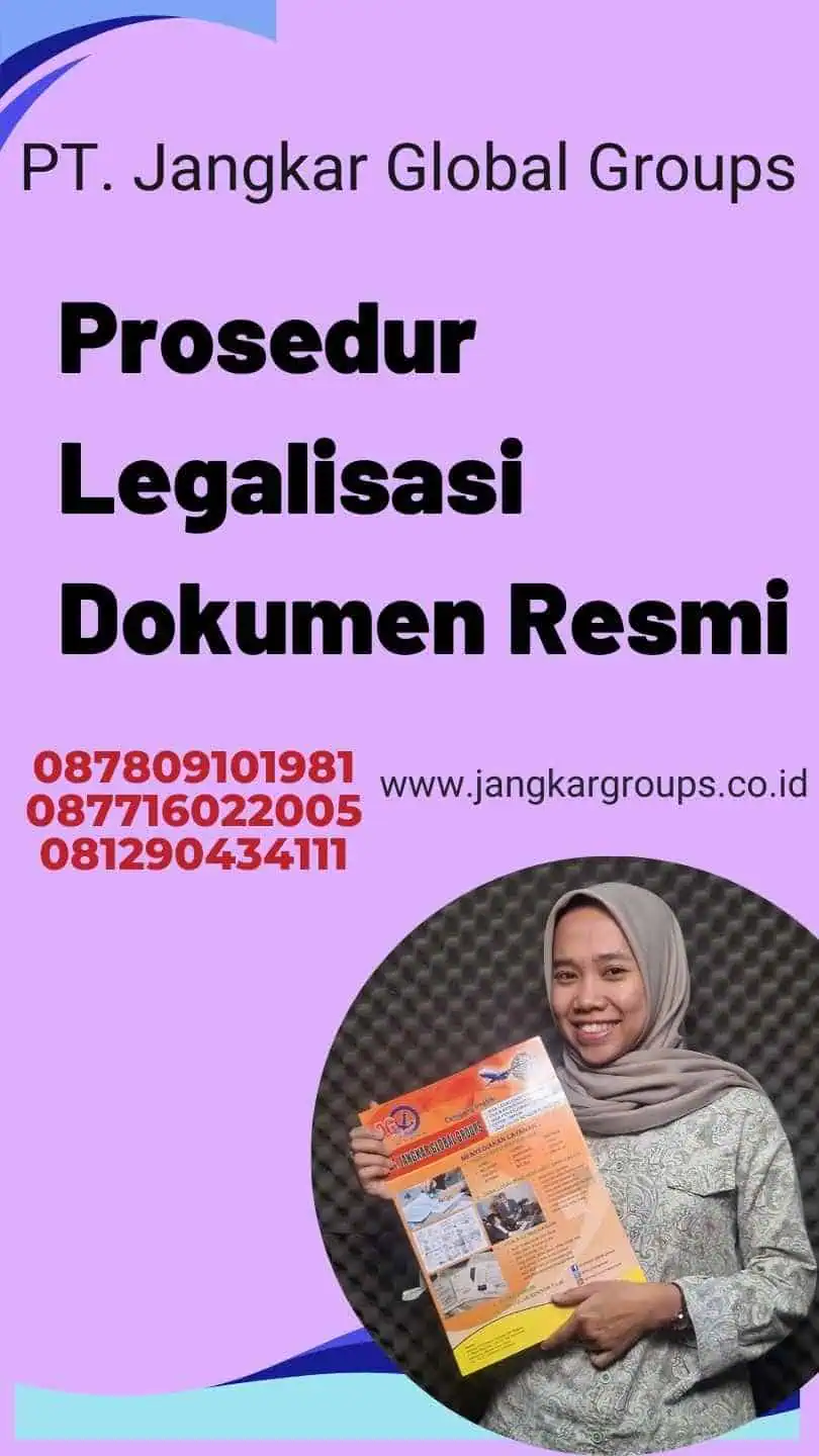 Prosedur Legalisasi Dokumen Resmi Jangkar Global Groups