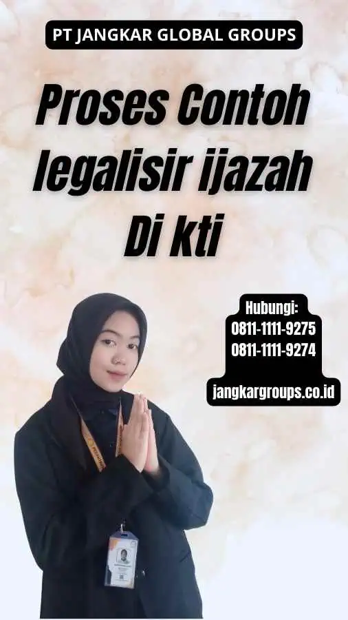 Proses Contoh legalisir ijazah Di kti