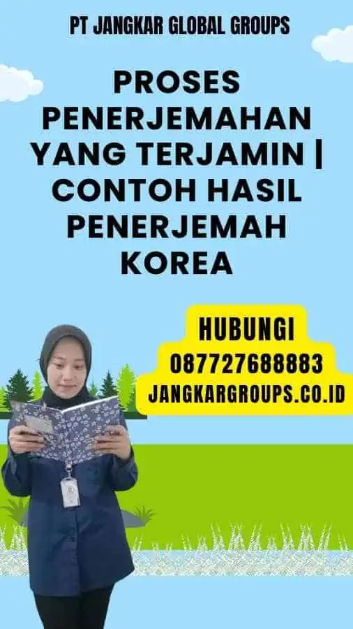 Proses Penerjemahan yang Terjamin Contoh Hasil Penerjemah Korea