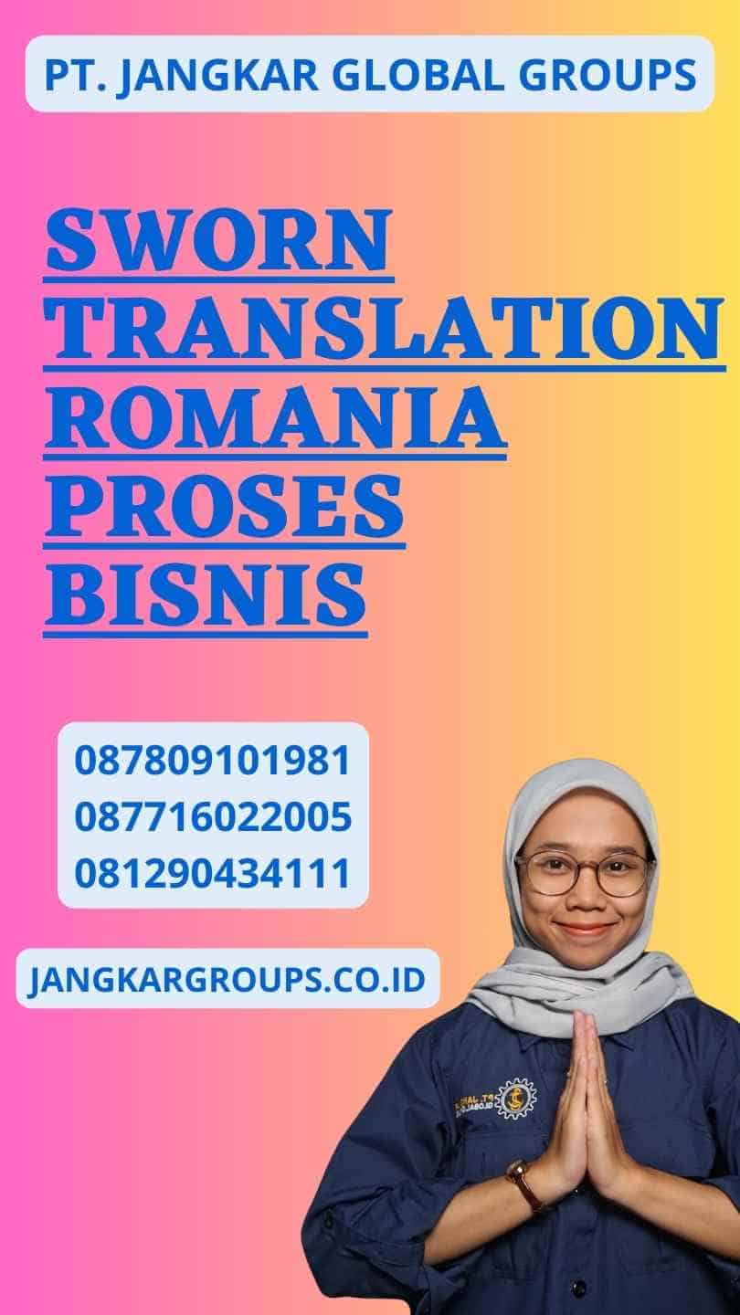 Sworn Translation Romania Proses Bisnis