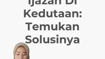 Syarat Legalisir Ijazah Di Kedutaan: Temukan Solusinya