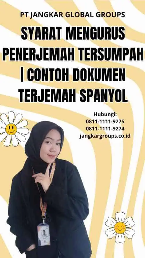 Syarat Mengurus Penerjemah Tersumpah | Contoh Dokumen Terjemah Spanyol