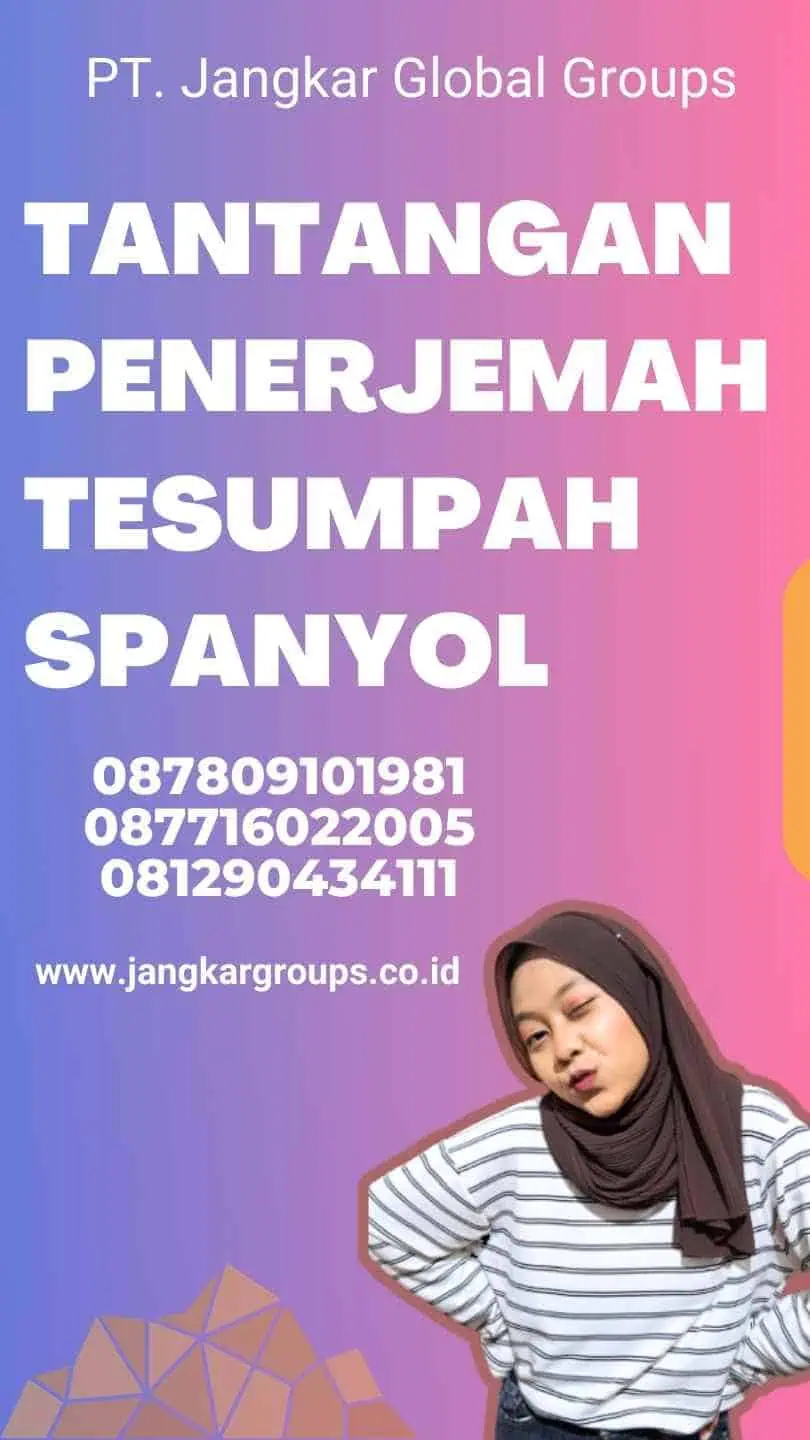 Tantangan Penerjemah Tesumpah Spanyol