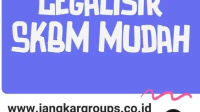 Tata Cara Legalisir SKBM Mudah