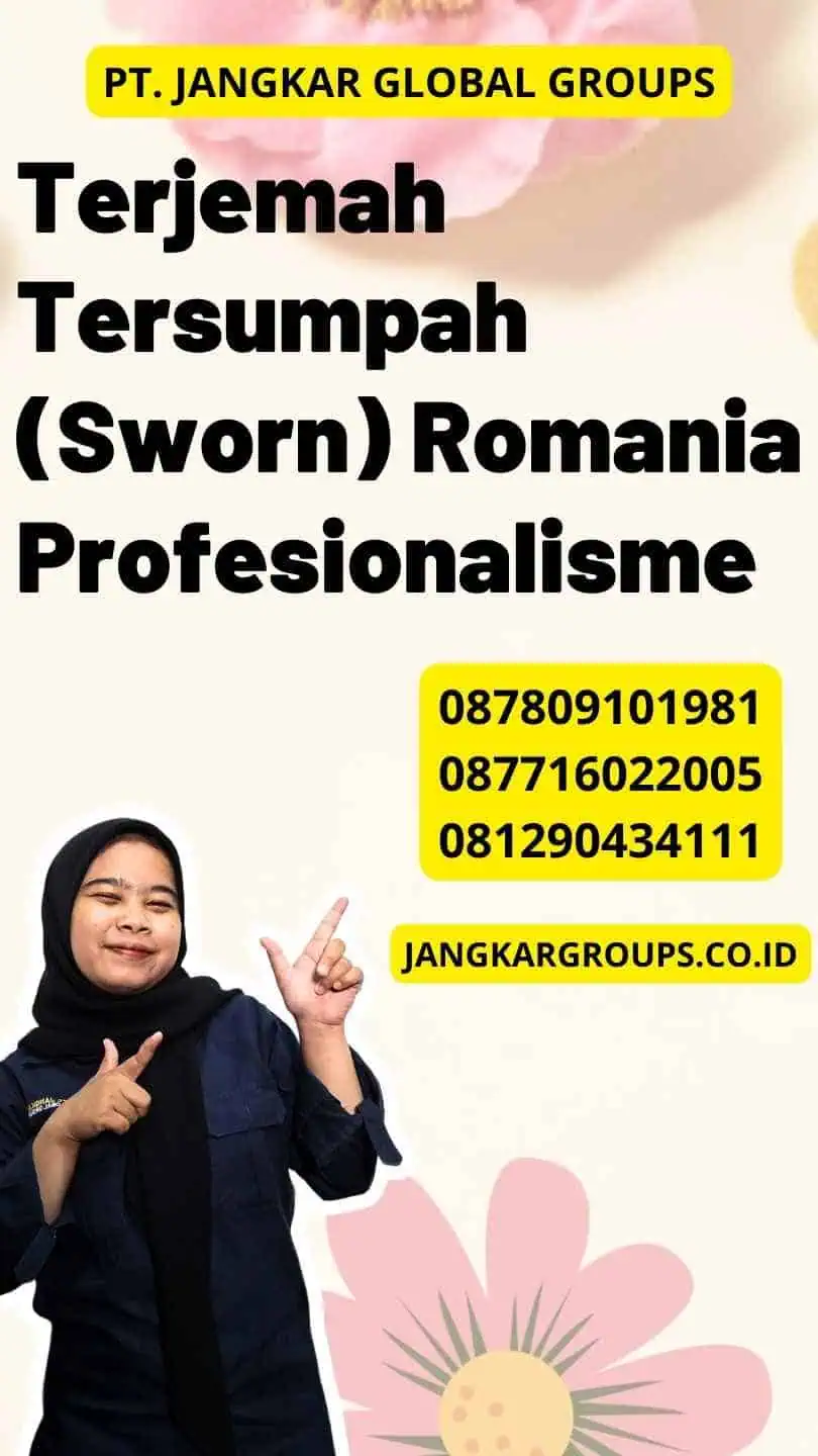 Terjemah Tersumpah (Sworn) Romania Profesionalisme