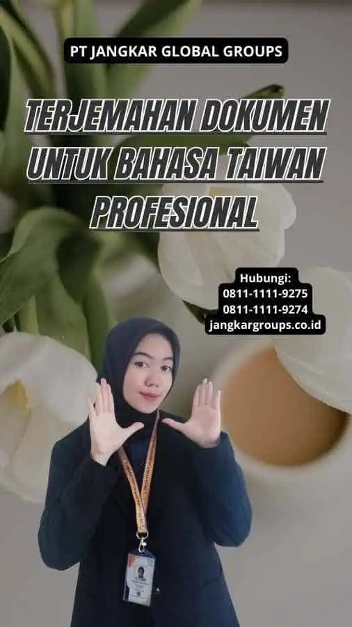 Terjemahan Dokumen Untuk Bahasa Taiwan Profesional