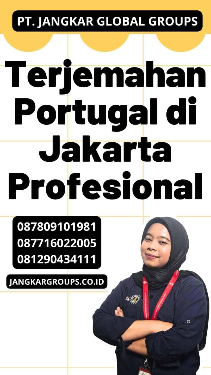 Terjemahan Portugal di Jakarta Profesional