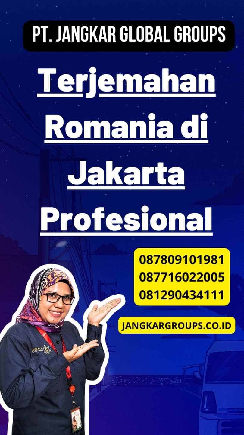 Terjemahan Romania di Jakarta Profesional