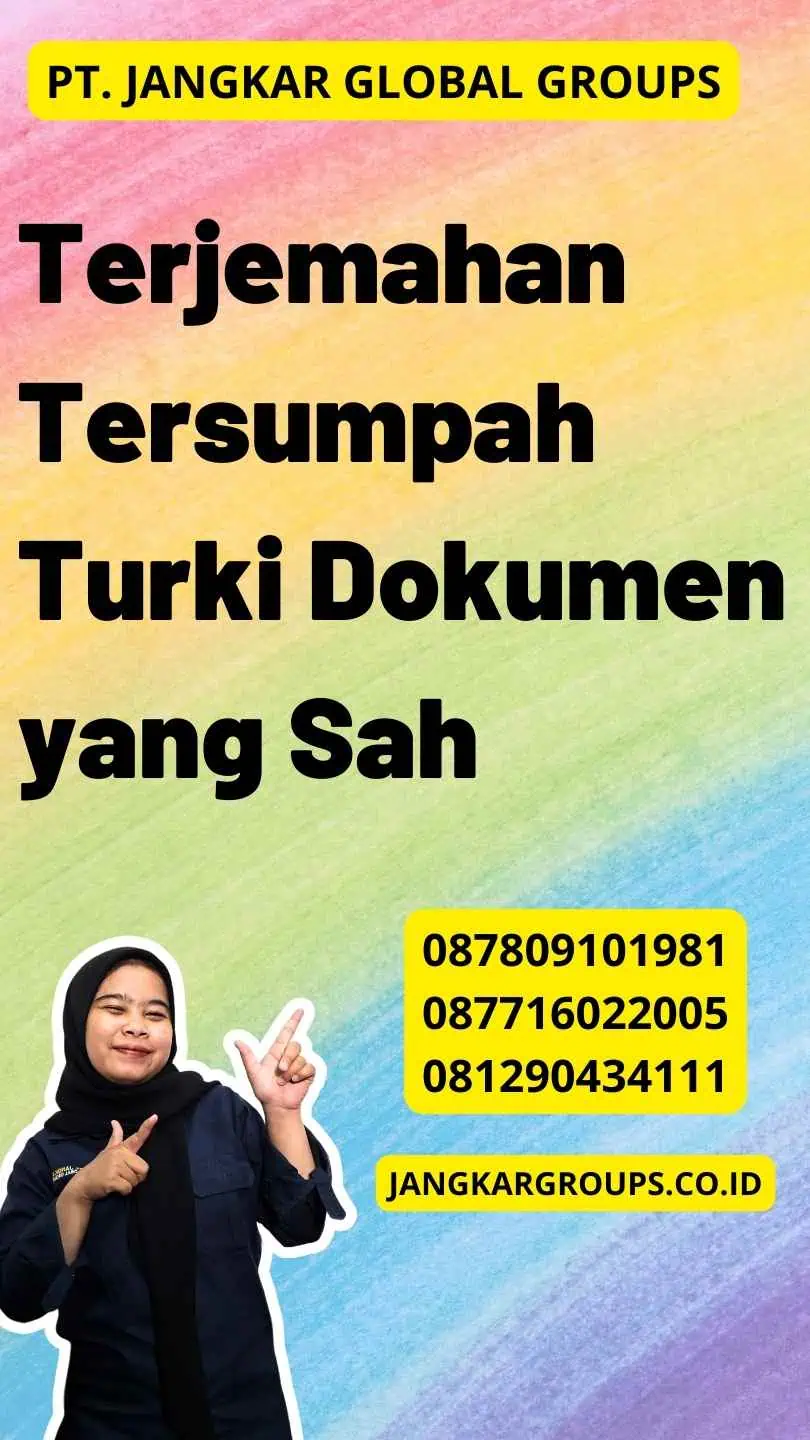 Terjemahan Tersumpah Turki Dokumen yang Sah