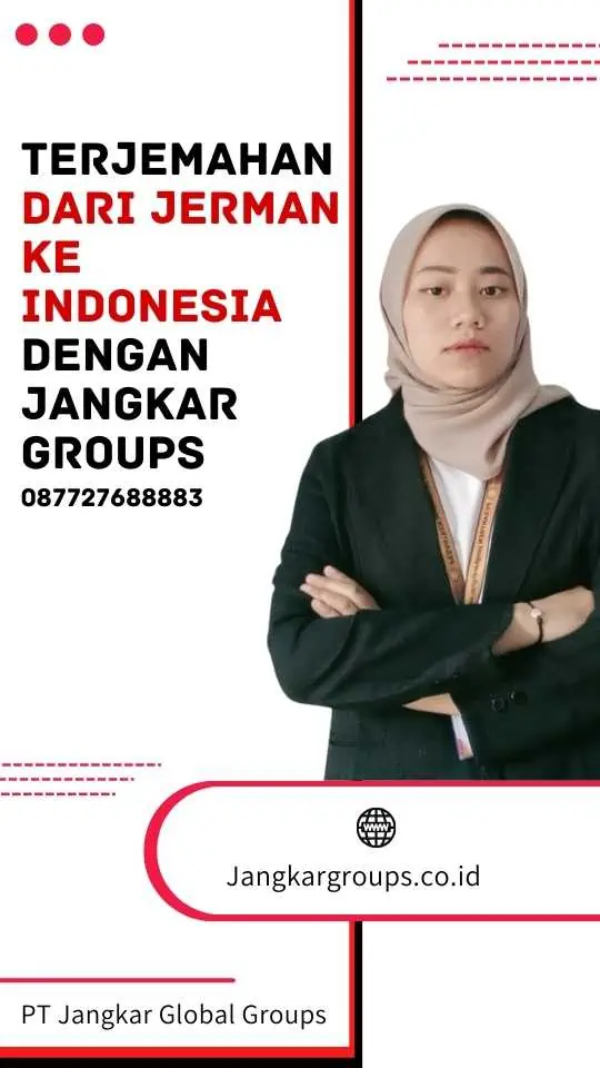 Terjemahan dari Jerman ke Indonesia dengan Jangkargroups