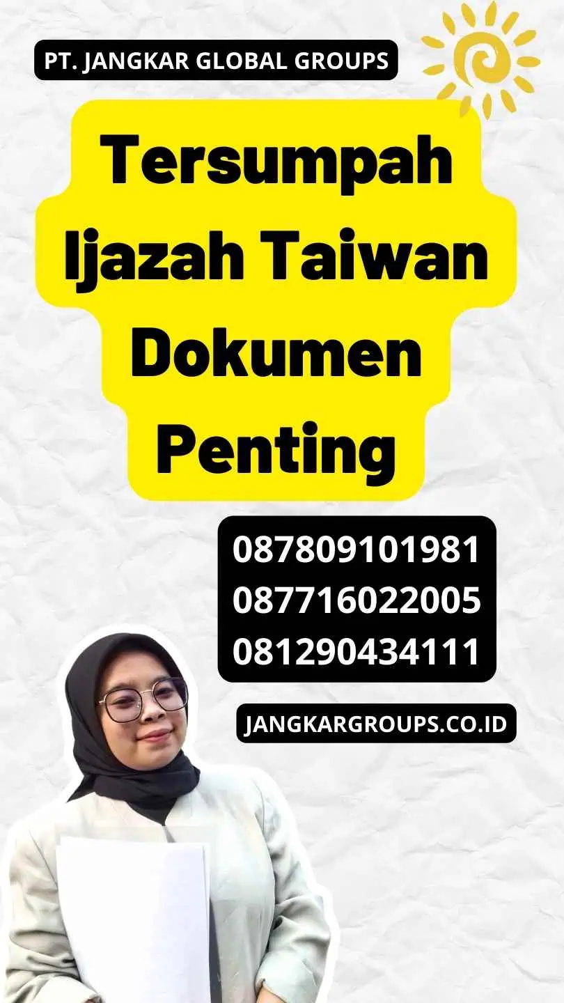 Tersumpah Ijazah Taiwan Dokumen Penting