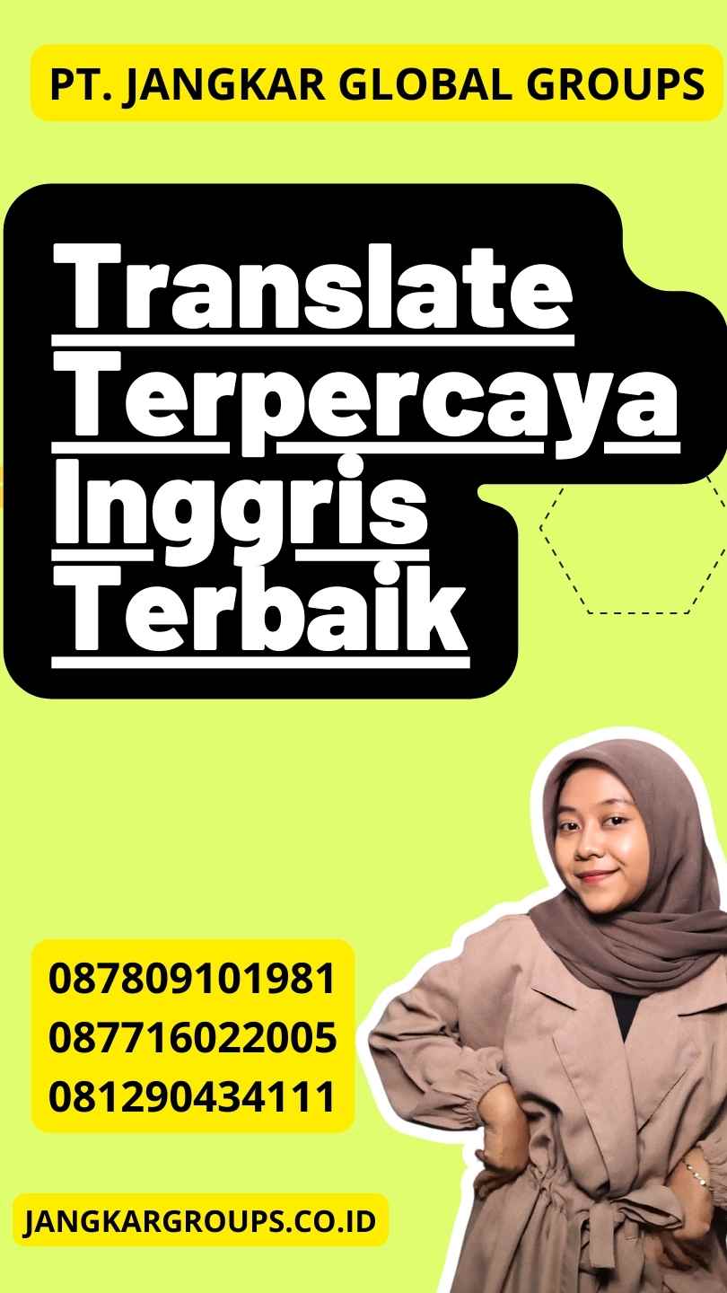 Translate Terpercaya Inggris Terbaik