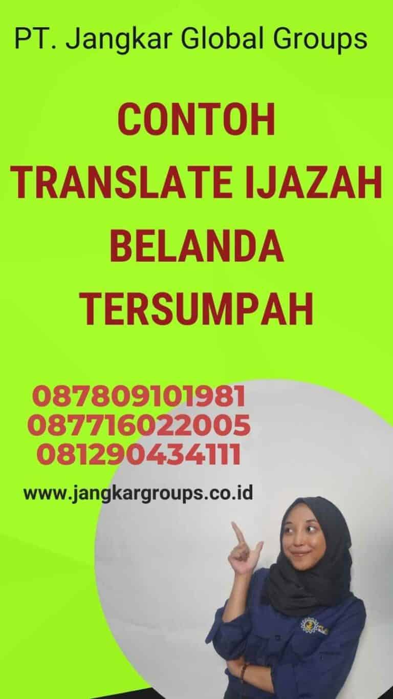 Contoh Translate Ijazah Belanda Tersumpah – Jangkar Global Groups