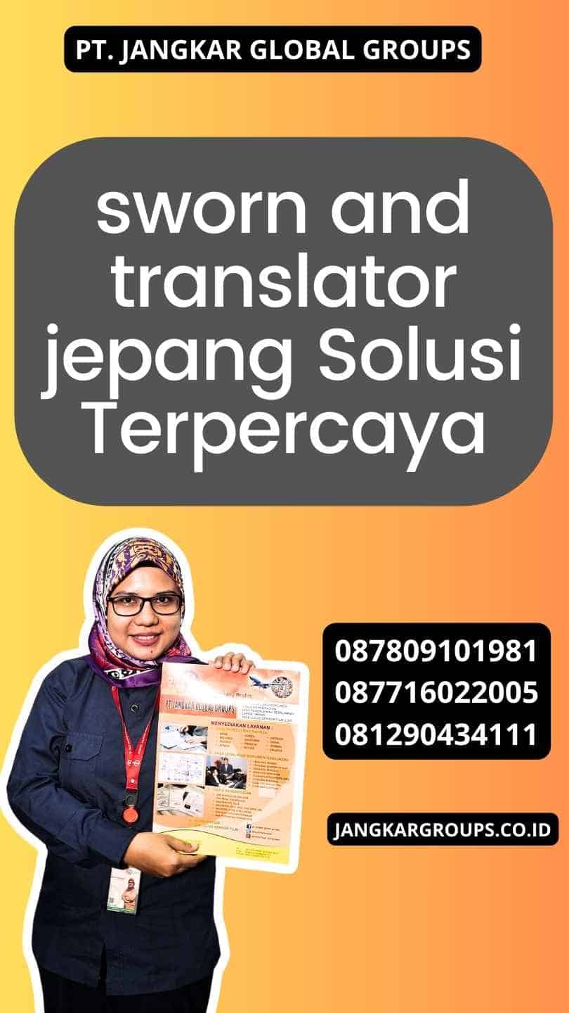 sworn and translator jepang Solusi Terpercaya