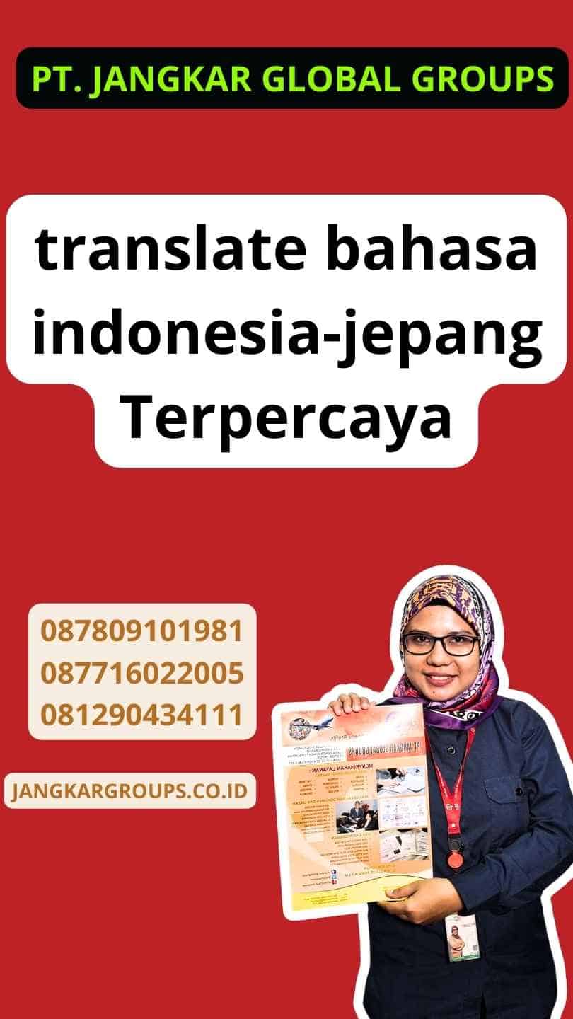 translate bahasa indonesia-jepang Terpercaya