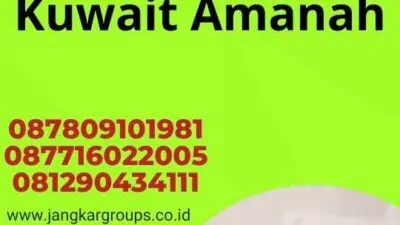 Agen Legalisir Kuwait Amanah