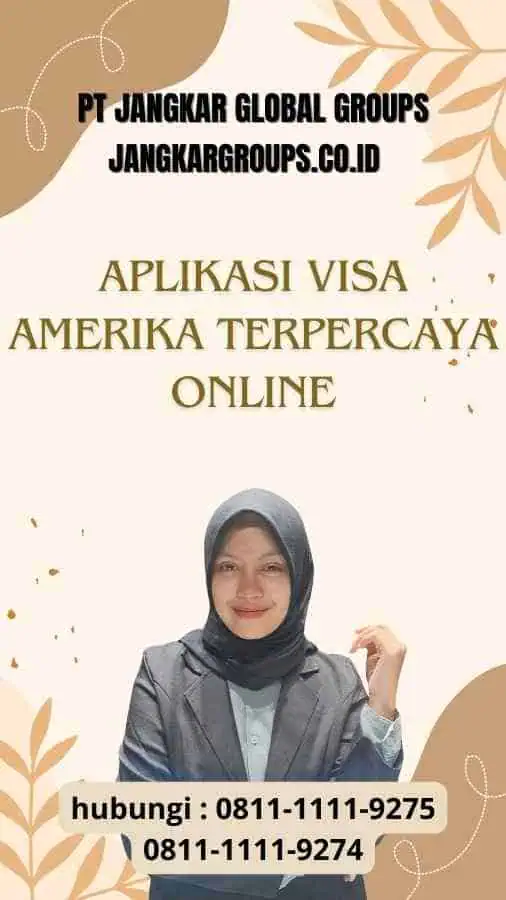 Aplikasi Visa Amerika Terpercaya Online