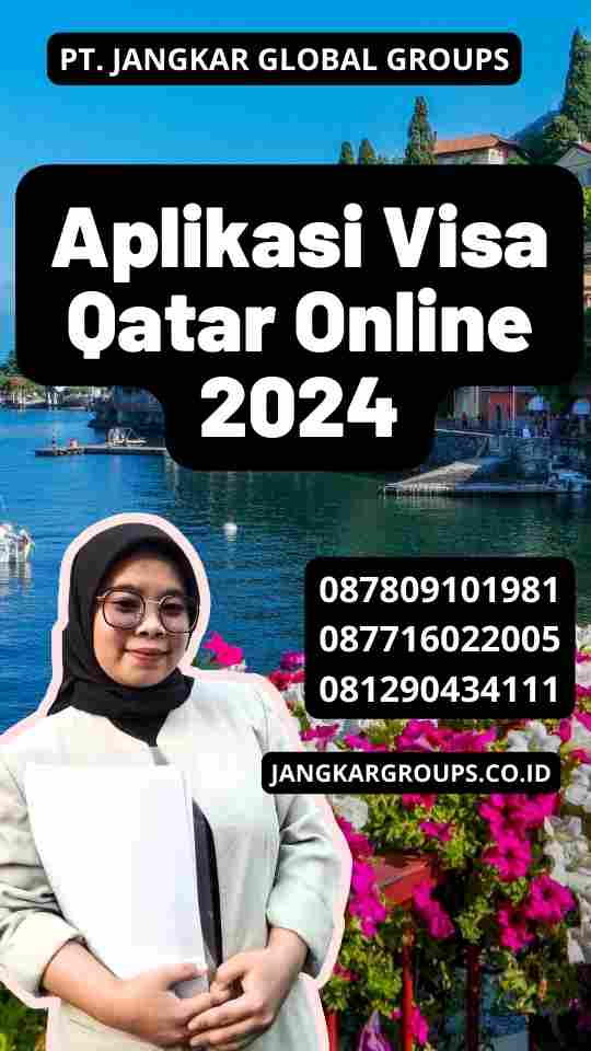 Aplikasi Visa Qatar Online 2024