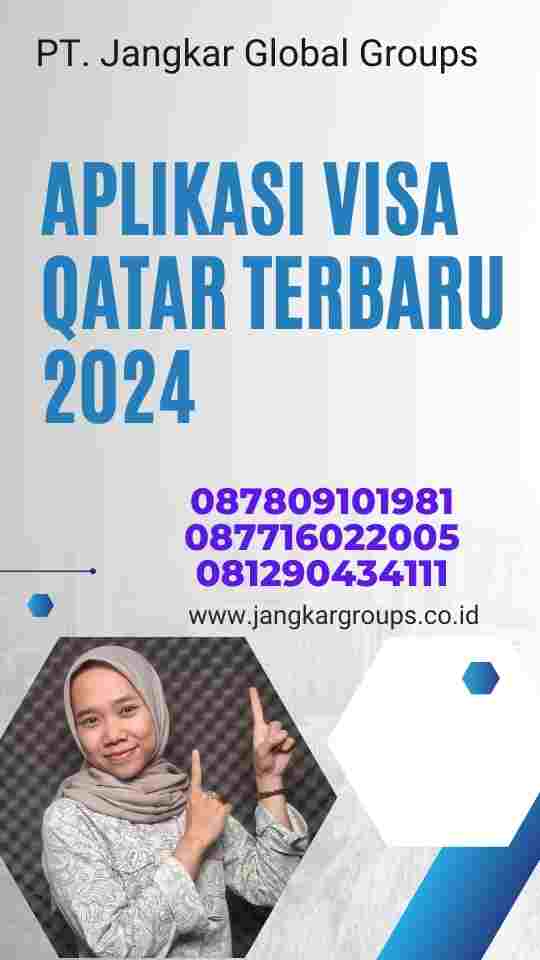 Aplikasi Visa Qatar Terbaru 2024