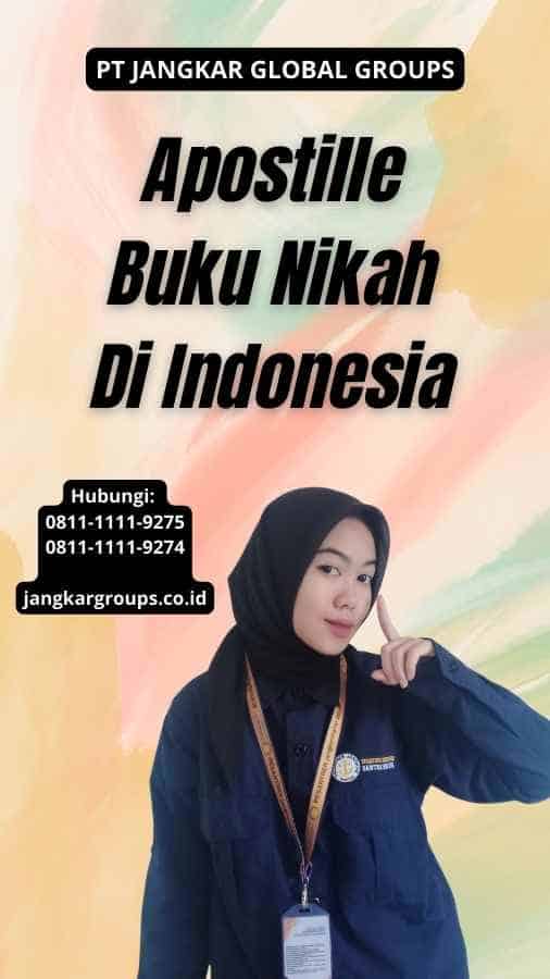 Apostille Buku Nikah Di Indonesia