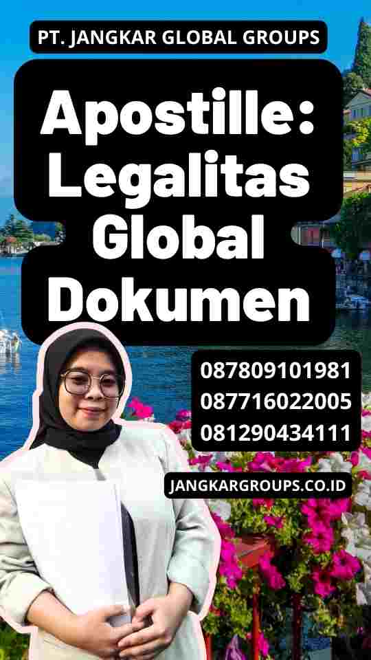 Apostille: Legalitas Global Dokumen