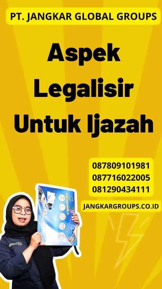 Aspek Legalisir Untuk Ijazah