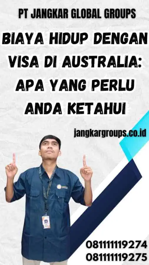 Biaya Hidup dengan Visa di Australia Apa yang Perlu Anda Ketahui