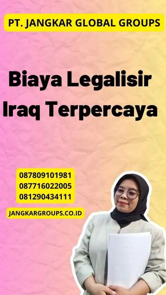 Biaya Legalisir Iraq Terpercaya