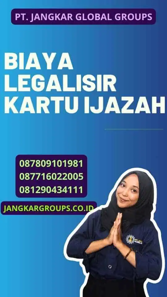 Biaya Legalisir Kartu Ijazah