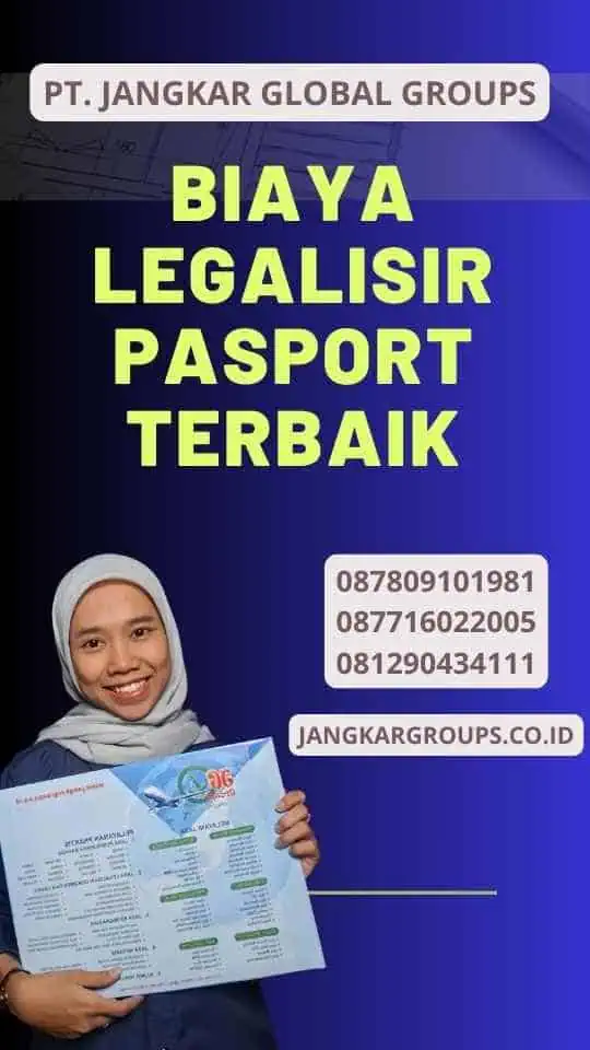 Biaya Legalisir Pasport Terbaik