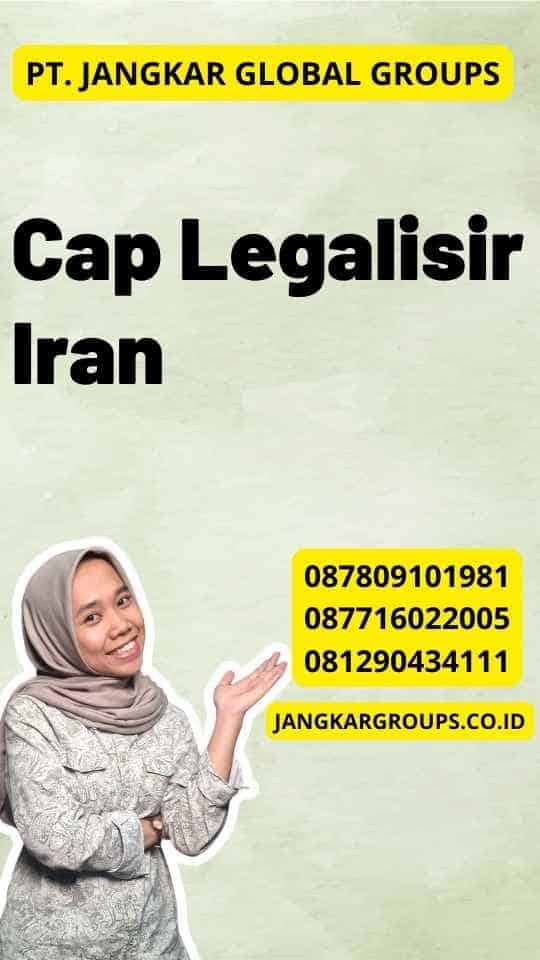 Cap Legalisir Iran