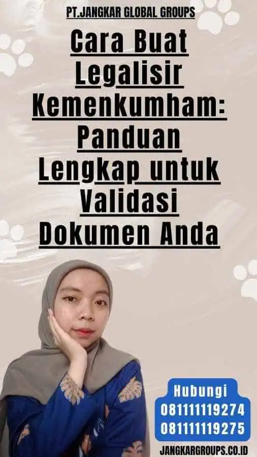 Cara Buat Legalisir Kemenkumham Panduan Lengkap untuk Validasi Dokumen Anda