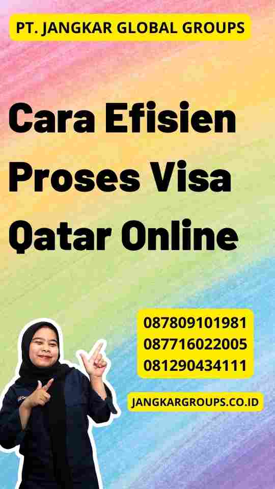 Cara Efisien Proses Visa Qatar Online