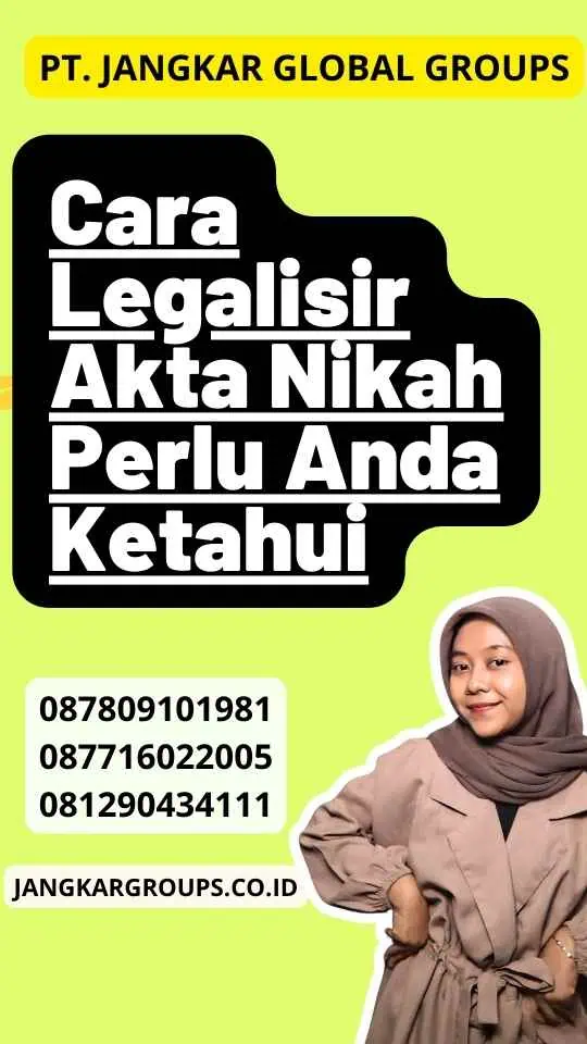 Cara Legalisir Akta Nikah Perlu Anda Ketahui