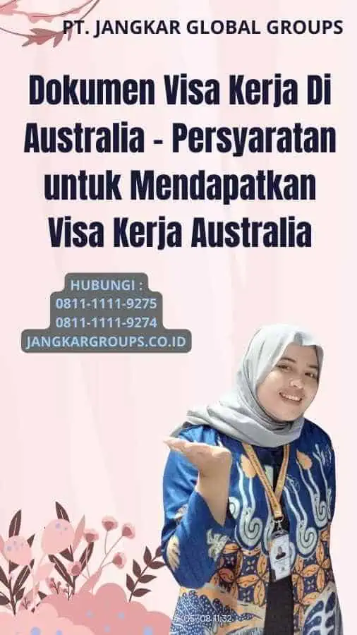 Dokumen Visa Kerja Di Australia - Persyaratan untuk Mendapatkan Visa Kerja Australia