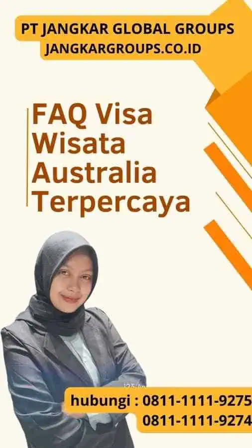 FAQ Visa Wisata Australia Terpercaya