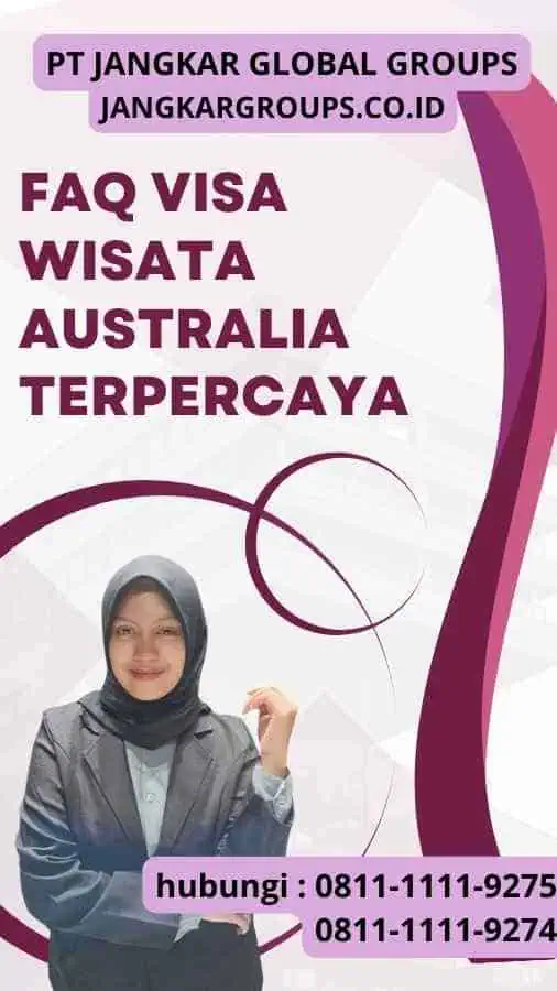 FAQ Visa Wisata Australia Terpercaya