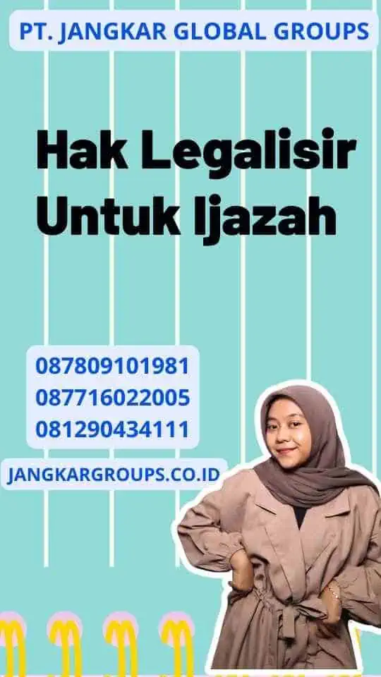 Hak Legalisir Untuk Ijazah