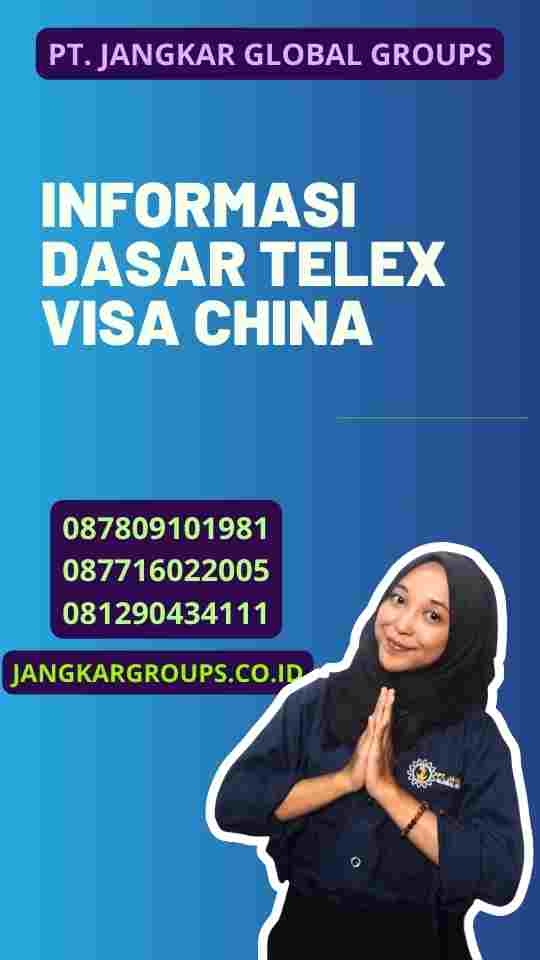 Telex Visa China: Tips Penting