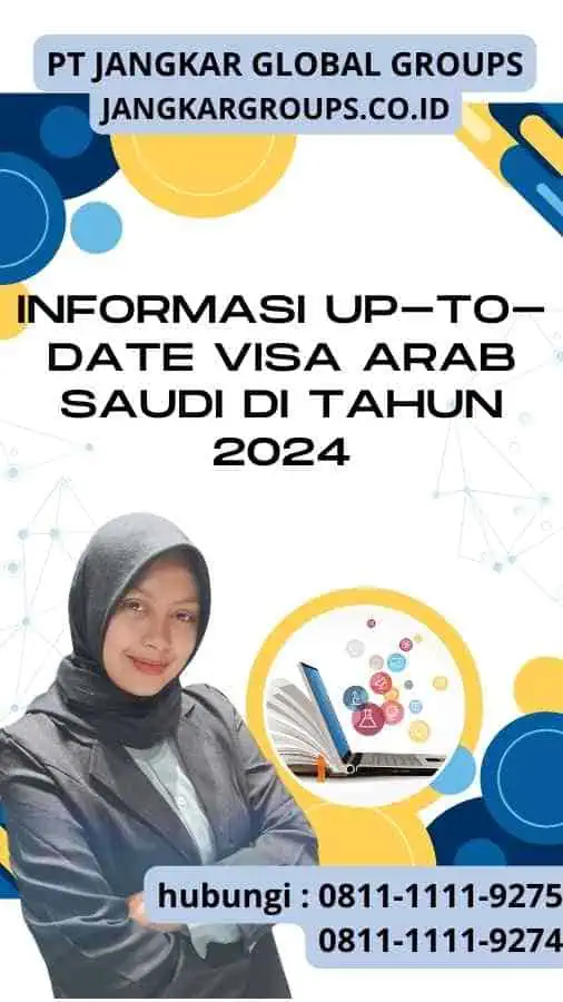 Informasi Up-to-Date Visa Arab Saudi di Tahun 2024