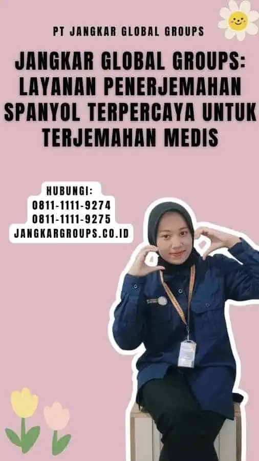 Jangkar Global Groups Layanan Penerjemahan Spanyol Terpercaya untuk Terjemahan Medis